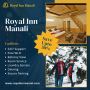 Best Place to Stay in Manali With Family - 3 Star Hotel