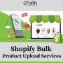 Amplifying Your Shopify Sales with Bulk Product Upload Services