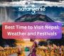 Best Time to Visit Nepal: Weather and Festivals
