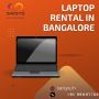 Laptop rental in Bangalore | Free & fastest delivery