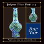 Discover Exquisite Art of Jaipur Blue Pottery