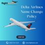 Delta Airlines Name Change Policy Updates for 2023