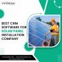 Best CRM Software for Solar Panel Installation Company