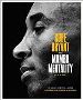 The Mamba Mentality From Kobe Bryant ( basketball )