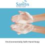 Go Green With Sanitis: Environmentaly Safe Hand Soap