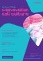 Mammalian Cell Culture Skill Development Webinar Mammalian Cell Culture Skill Development Webinar