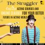 Sign up now for thestruggler's online acting classes