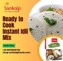 Buy Ready to cook Instant Idli mix - Sankalp Foods