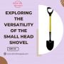 Exploring the Versatility of the Small Head Shovel