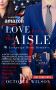 Love Across the Aisle: A Campaign Rival Romance 