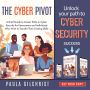 The Cyber Pivot: A Guide to Career Paths in Cyber Security