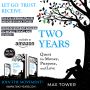 Two Years: Quest for Money, Purpose, and Love by Max Tower