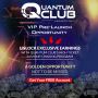 Quantum Club AI: An Exclusive VIP Pre-Launch Opportunity