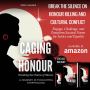 CAGING HONOUR: Breaking the Chains of Silence 