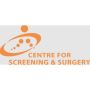 Centre for Screening & Surgery