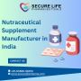 Nutraceutical Supplement Manufacturer in India