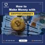 Know How To Make Money With Cryptocurrency - Securell