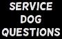 Service Dog Questions