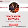 Voice Over Services in Mumbai, India | Shakti Enterprise