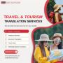 Fast and Reliable Travel and Tourism Translation Services