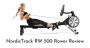 Nordictrack RW500 Rower Review