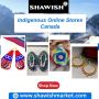 Find Affordable Indigenous Online Stores in Canada