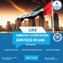 Professional UAE Embassy Attestation Fees