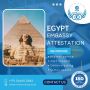 Affordable Attestation from Egypt Embassy in UAE