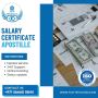 Professional Salary Certificate Apostille Services in UAE