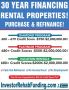  600+ CREDIT – 30 YEAR RENTAL PROPERTY FINANCING – Up To $5,