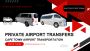Seamless Private Airport Transfers