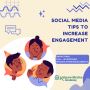Social Media Tips to Increase Engagement