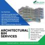 We provide exceptional Architectural BIM Services in Houston