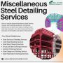 Miscellaneous Steel Detailing Services in Chicago.