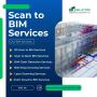 Looking for a Scan to BIM Services provider in Los Angeles.
