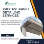 Precast Panel Detailing Services in USA
