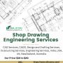 Shop Drawing Outsourcing Services i n USA