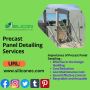 Precast Panel Detailing Services with an Affordable price