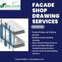 Get Exceptional Facade Shop Drawing Services in Auckland, NZ