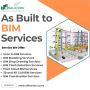 Get Professional As Built to BIM Services in Auckland, NZ.