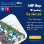 Top MEP Shop Drawing Services in Liverpool, UK 