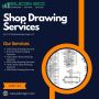 Get the Best Shop Drawing Services in Abu Dhabi, UAE At a ve