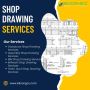 Top Shop Drawing Services in Dubai, UAE at a very low cost