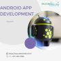 Android App Development | Outsource Android App Development