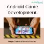 Android Game Development Services 