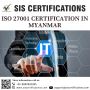 ISO 27001 Certification in Myanmar | SIS Certifications