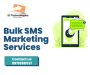 BULK SMS MARKETING SERVICES 