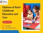 Enroll in the Diploma of Early Childhood Education and Care.