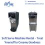 Soft Serve Machine Rental - Treat Yourself to Creamy Goodnes