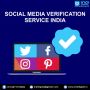 How to get the best social media verification service in Ind